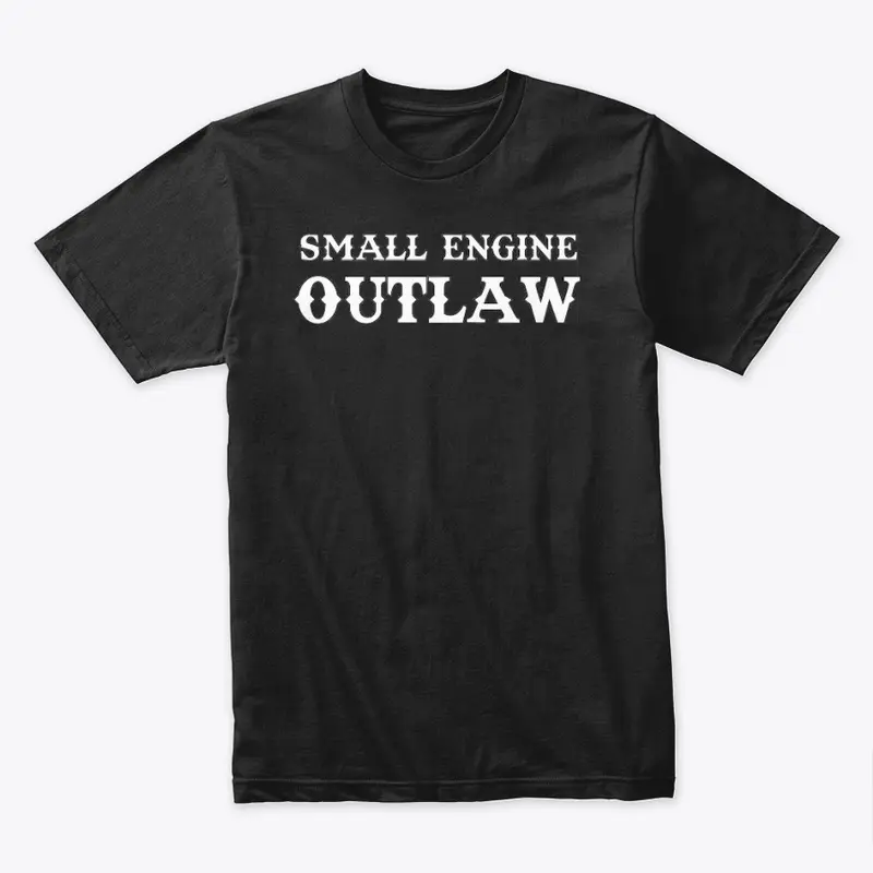 Small Engine Outlaw